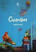 Canevim - Kacan, Turgay