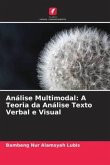 Análise Multimodal: A Teoria da Análise Texto Verbal e Visual