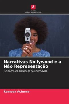 Narrativas Nollywood e a Não Representação - Acheme, Ramson