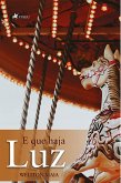 E que haja luz (eBook, ePUB)