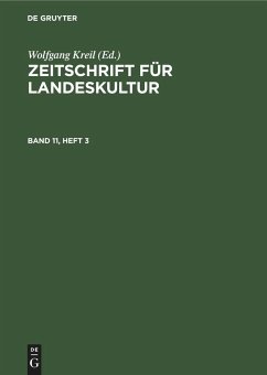 Zeitschrift für Landeskultur. Band 11, Heft 3