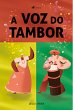 A Voz do Tambor (eBook, ePUB) - Bild 1