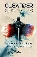 Cover Oleander - Gizli Kilic