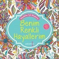 Benim Renkli Hayallerim - Kolektif