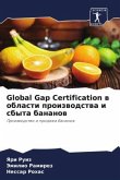 Global Gap Certification w oblasti proizwodstwa i sbyta bananow
