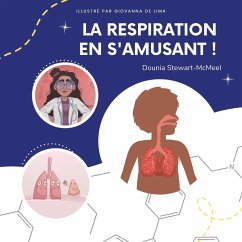 La respiration en s'amusant - Stewart-McMeel, Dounia; Lima, Giovanna