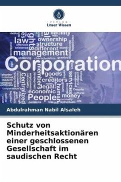 Cover Schutz von Minderheitsaktionären einer geschlossenen Gesellschaft im saudischen Recht