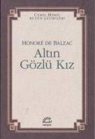 Altin Gözlü Kiz - de Balzac, Honore