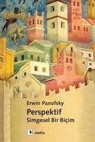 Perspektif - Simgesel Bir Bicim - Panofsky, Erwin