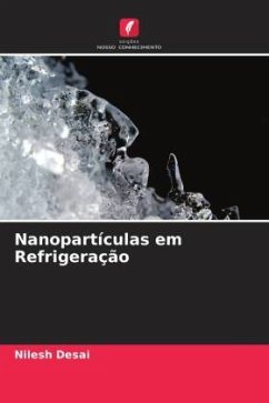 Nanopartículas em Refrigeração - Desai, Nilesh