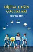 Dijital Cagin Cocuklari - Özkan, Abdurrahman