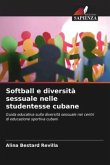 Softball e diversità sessuale nelle studentesse cubane