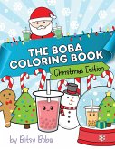 The Boba Coloring Book Christmas Edition