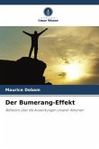 Der Bumerang-Effekt