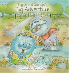 Buggle and Grandpa's Big Adventure - Randall, Samantha