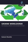 GROENE WERELDORDE