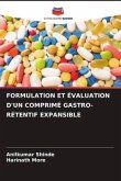 FORMULATION ET ÉVALUATION D'UN COMPRIMÉ GASTRO-RÉTENTIF EXPANSIBLE