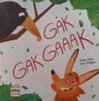 Gak Gak Gaaak