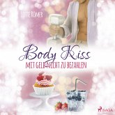 Body Kiss - Mit Geld nicht zu bezahlen (MP3-Download)