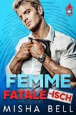 Femme fatale-isch (eBook, ePUB)