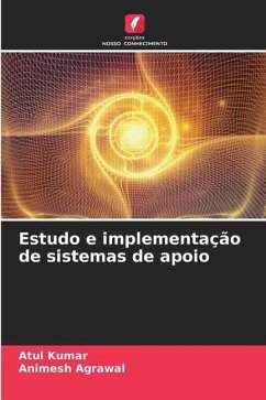 Estudo e implementação de sistemas de apoio - Kumar, Atul;Agrawal, Animesh