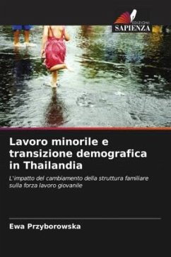 Lavoro minorile e transizione demografica in Thailandia - Przyborowska, Ewa