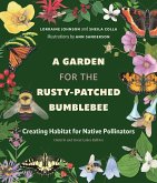 A Garden for the Rusty-Patched Bumblebee (eBook, ePUB)