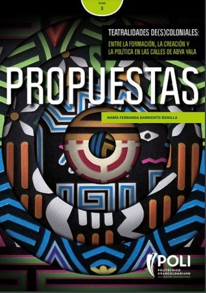 Teatralidades De(s)coloniales. Propuestas (eBook, PDF) Teatralidades De(s)coloniales. Propuestas (eBook, PDF)