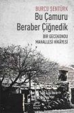 Bu Camuru Beraber Cignedik