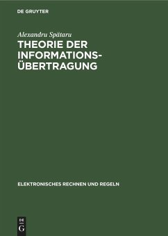 Theorie der Informationsübertragung - Spätaru, Alexandru