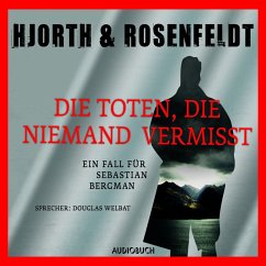 Die Toten, die niemand vermißt (MP3-Download) - Hjorth, Michael; Rosenfeldt, Hans