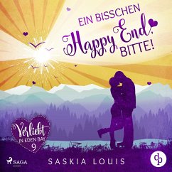 Ein bisschen Happy End, bitte! (Verliebt in Eden Bay 9) (MP3-Download) - Louis, Saskia