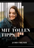 Mit Tollen Tipps (eBook, ePUB)