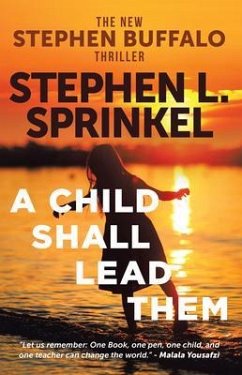 A Child Shall Lead Them (eBook, ePUB) - Sprinkel, Stephen