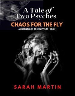 Cover A Tale of Two Psyches - CHAOS FOR THE FLY (eBook, ePUB)