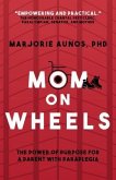 Mom on Wheels (eBook, ePUB)