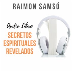 Secretos Espirituales Revelados (MP3-Download) - Samsó, Raimon