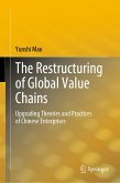 The Restructuring of Global Value Chains (eBook, PDF)