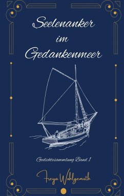 Seelenanker im Gedankenmeer (eBook, ePUB)