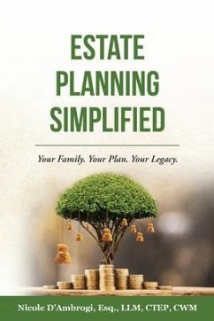 Estate Planning Simplified (eBook, ePUB) - D'Ambrogi, Nicole
