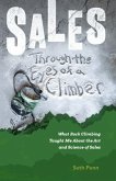 Sales Through the Eyes of a Climber (eBook, ePUB)