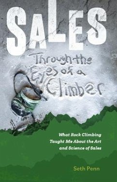 Sales Through the Eyes of a Climber (eBook, ePUB) - Penn, Seth