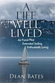 A Life Well Lived (eBook, ePUB)