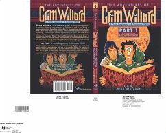 Cover The Adventures of Grim Willard, A Grim Beginning, A Grimmer END! (eBook, ePUB)