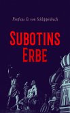 Subotins Erbe (eBook, ePUB)