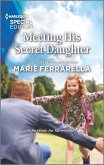 Meeting His Secret Daughter (eBook, ePUB)