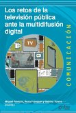 Los retos de la televisión pública ante la multidifusión digital (eBook, ePUB)