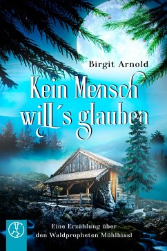 Cover Kein Mensch will's glauben (eBook, ePUB)