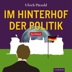 Im Hinterhof der Politik (MP3-Download) - Pätzold, Ulrich