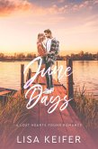 June Days (A Lost Hearts Found Romance, #2) (eBook, ePUB)